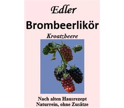 Brombeerlikör Brombeerlikör