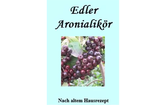 Aronia-Likör Aronia-Likör